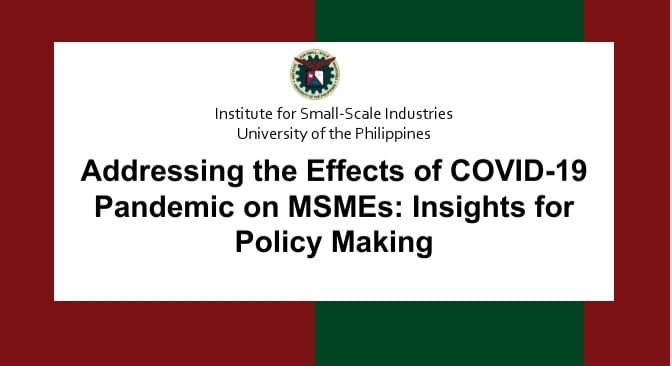 Addressing the Effects of the COVID-19 Pandemic on MSMEs: Insights for Policy Making