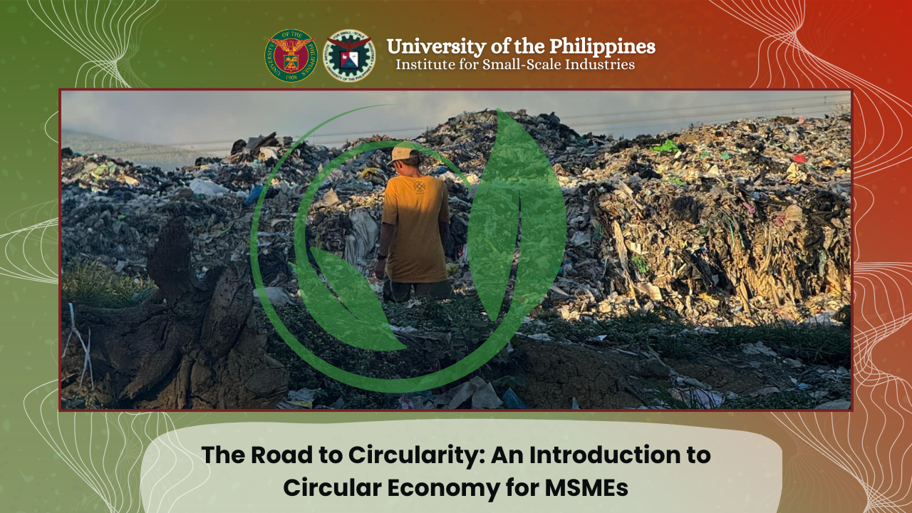 The Road to Circularity: An Introduction to Circular Economy for MSMEs